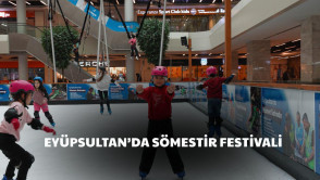 Eyüpsultan'da sömestir tatili festivalle başladı!