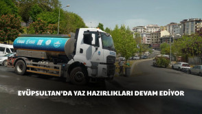 Eyüpsultan'da yaz temizliği başladı!